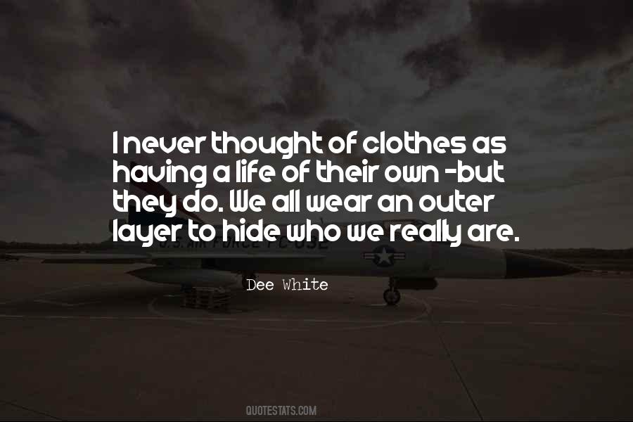 Dee White Quotes #506240 Dee White Quotes #506240