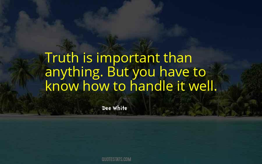 Dee White Quotes #880839