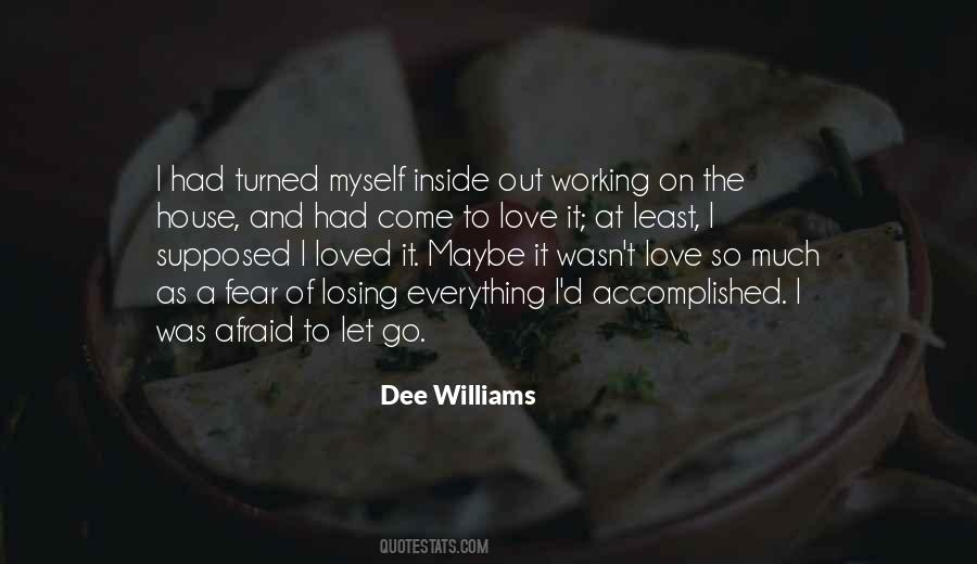 Dee Williams Quotes #1177619