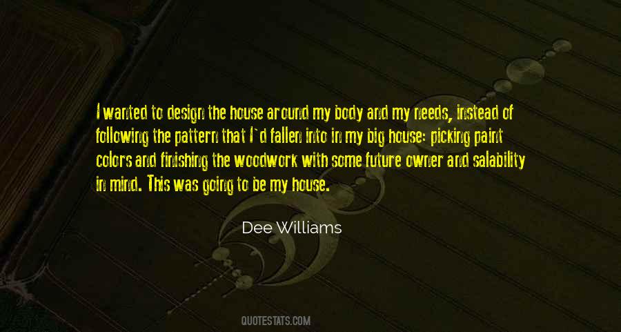 Dee Williams Quotes #1798184