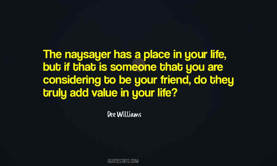 Dee Williams Quotes #473252