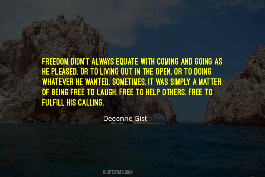Deeanne Gist Quotes #1070530