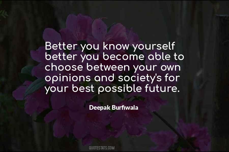Deepak Burfiwala Quotes #1646697