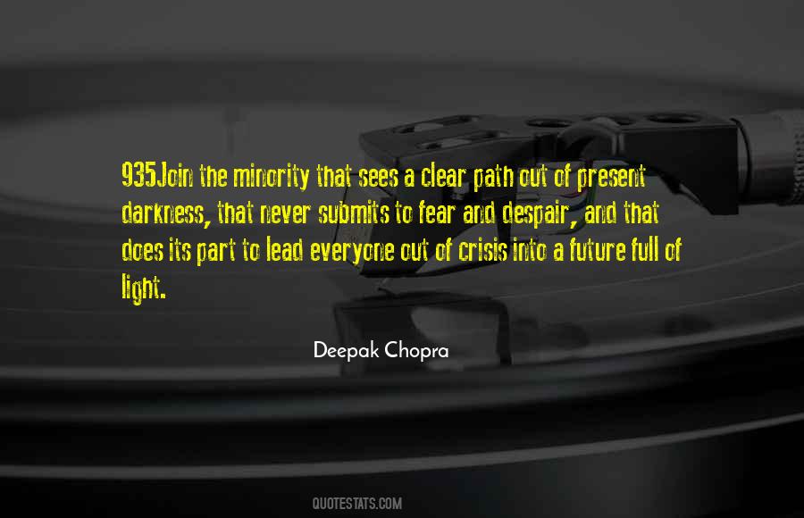 Deepak Chopra Quotes #1185817