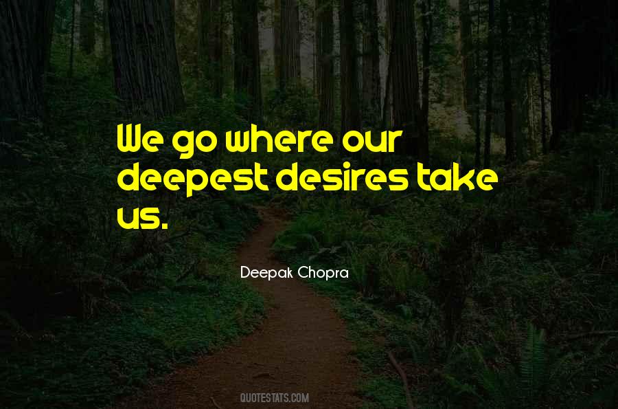Deepak Chopra Quotes #15547