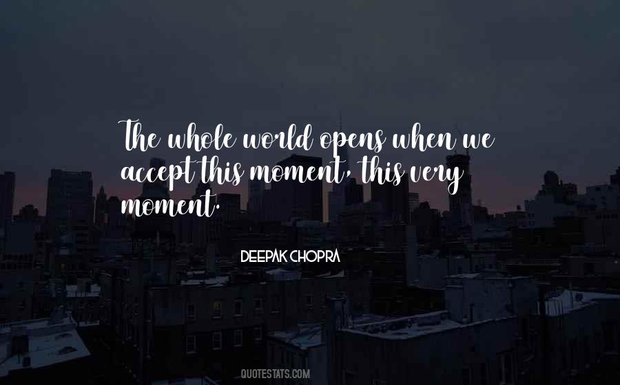 Deepak Chopra Quotes #280452