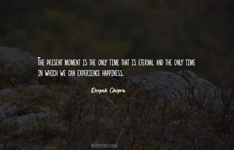 Deepak Chopra Quotes #964216