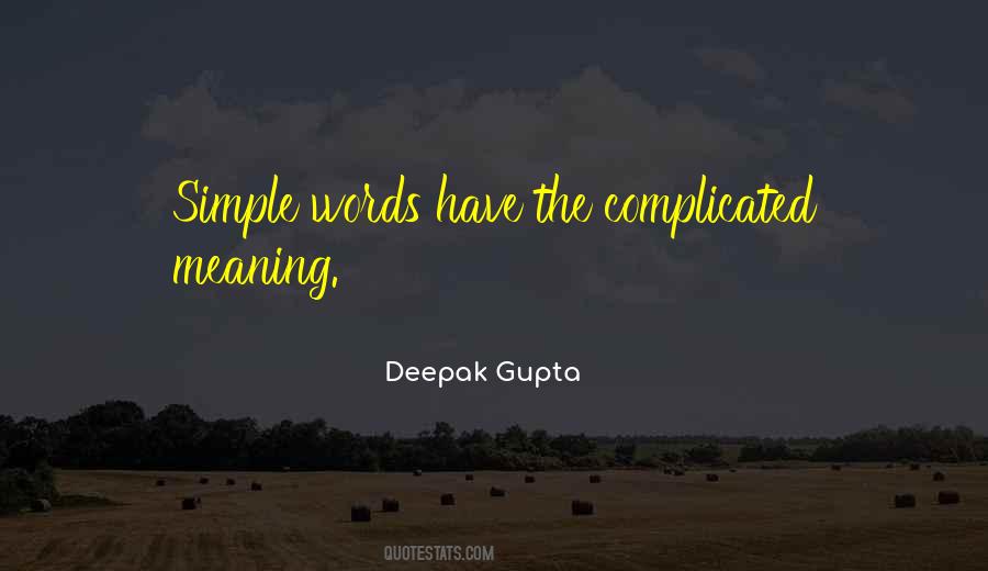 Deepak Gupta Quotes #754789