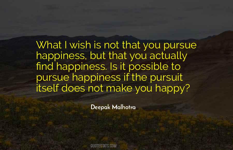 Deepak Malhotra Quotes #544331 Deepak Malhotra Quotes #544331