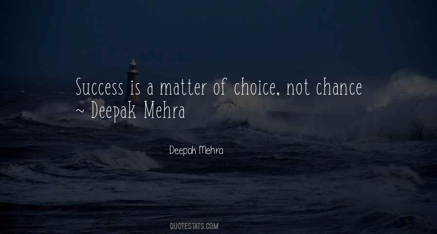 Deepak Mehra Quotes #1503421