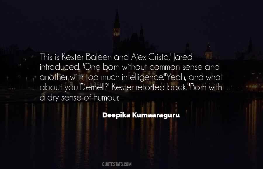 Deepika Kumaaraguru Quotes #1660762