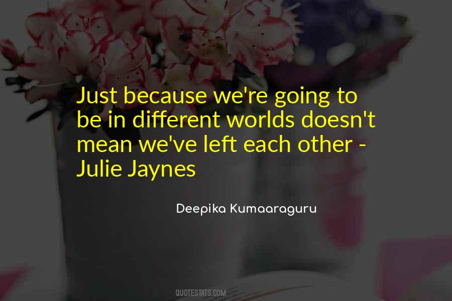 Deepika Kumaaraguru Quotes #741093