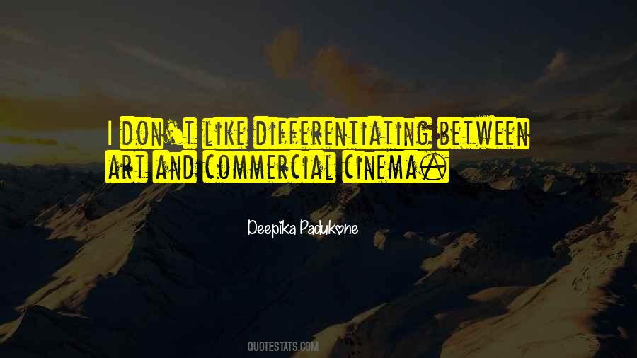 Deepika Padukone Quotes #1311373