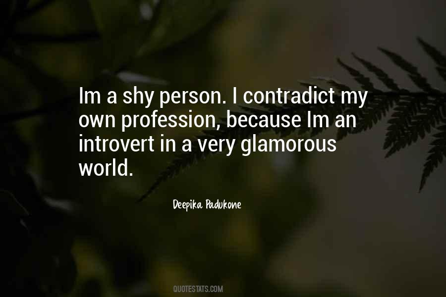 Deepika Padukone Quotes #1522064