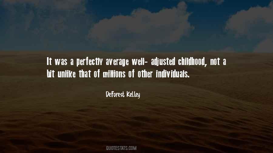 DeForest Kelley Quotes #1489174