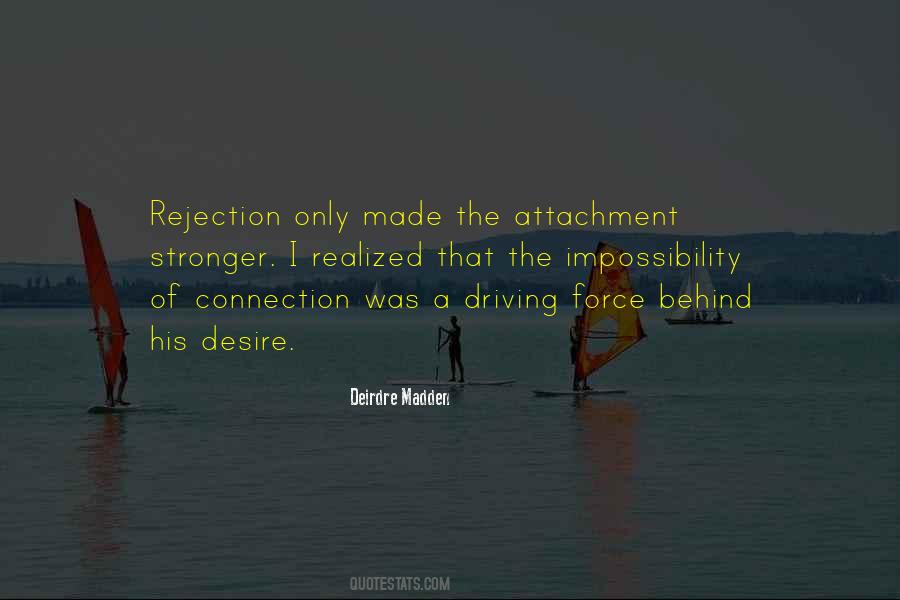 Deirdre Madden Quotes #810483