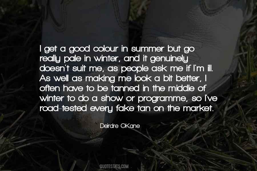 Deirdre O'Kane Quotes #1446826