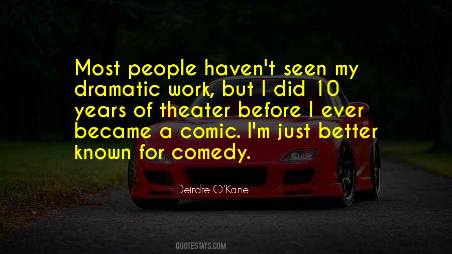 Deirdre O'Kane Quotes #531291