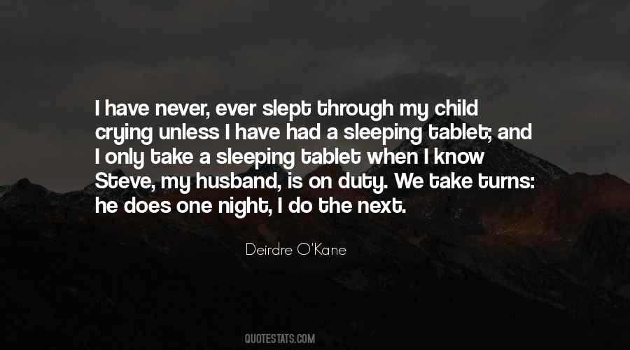 Deirdre O'Kane Quotes #744266