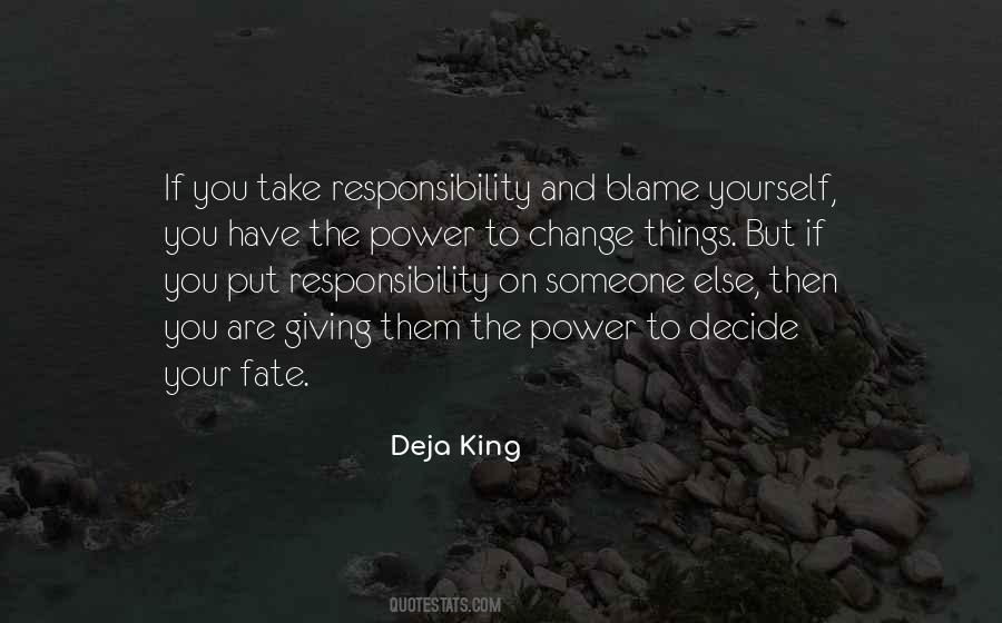 Deja King Quotes #726397