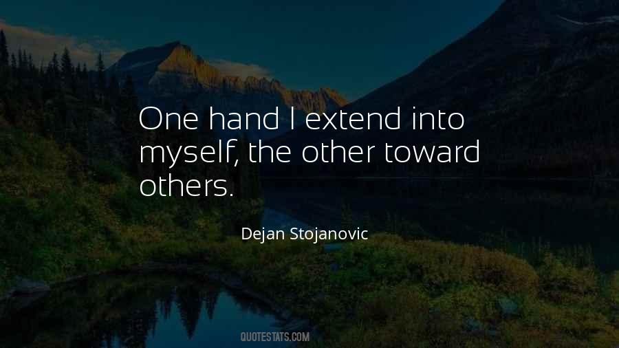 Dejan Stojanovic Quotes #1258