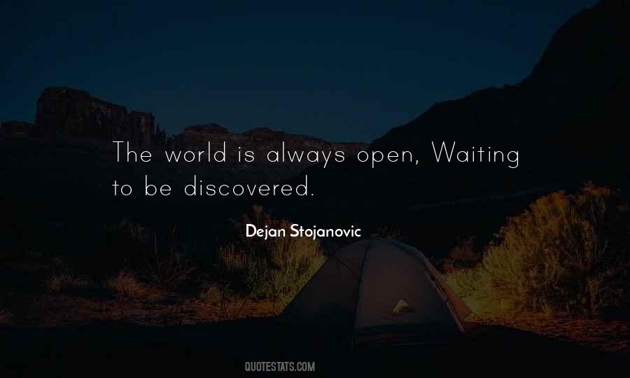 Dejan Stojanovic Quotes #1374198