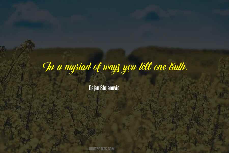 Dejan Stojanovic Quotes #1497063