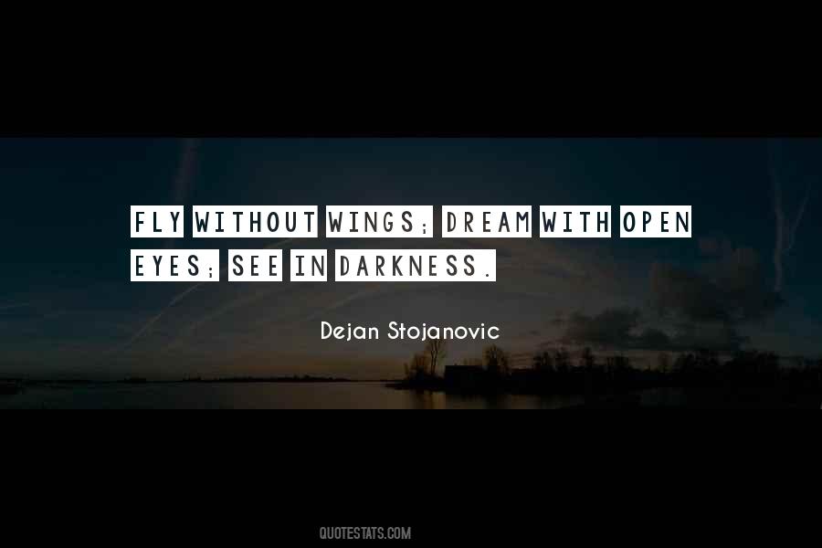 Dejan Stojanovic Quotes #470392