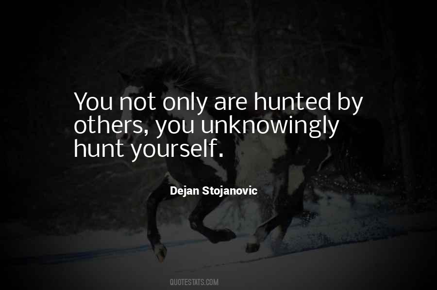 Dejan Stojanovic Quotes #640344