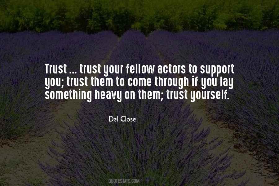 Del Close Quotes #1269094