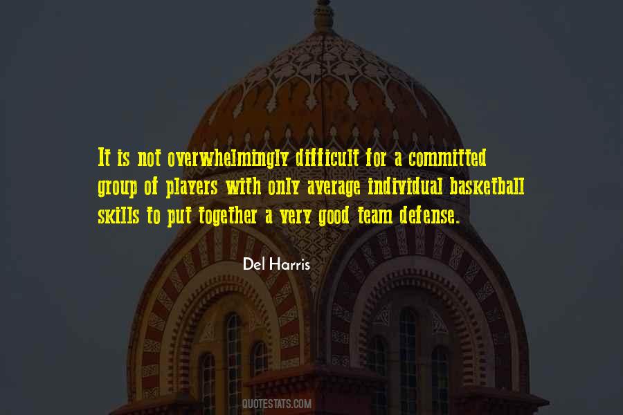 Del Harris Quotes #797824