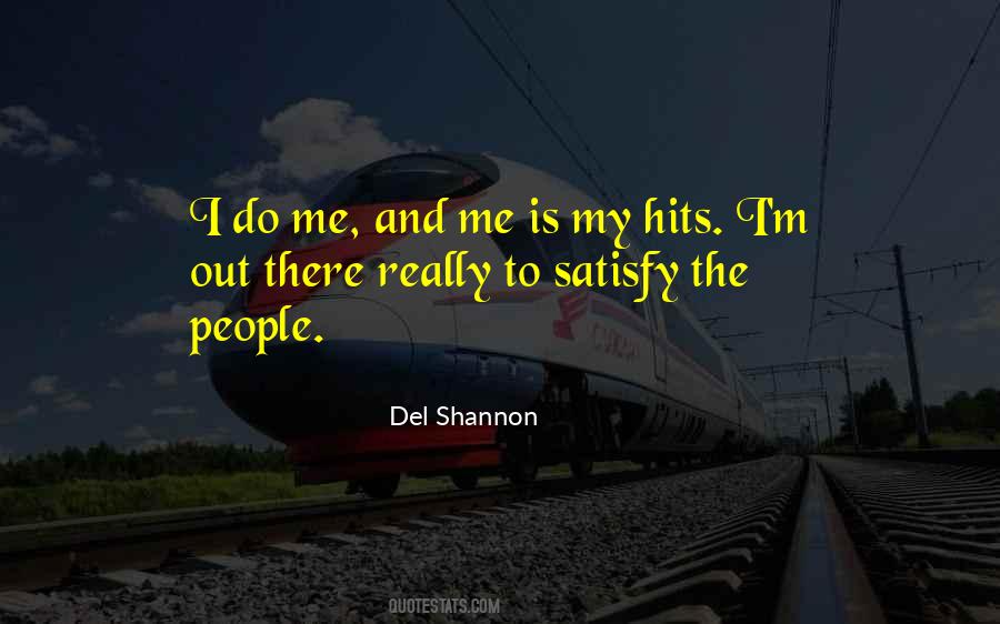 Del Shannon Quotes #866053