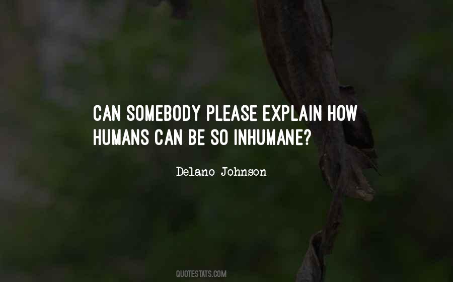 Delano Johnson Quotes #295488