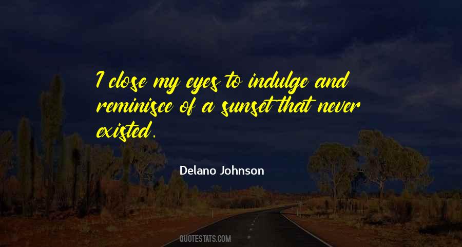 Delano Johnson Quotes #950791