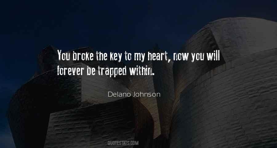 Delano Johnson Quotes #962620