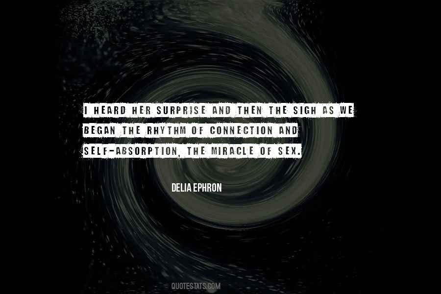 Delia Ephron Quotes #1535684