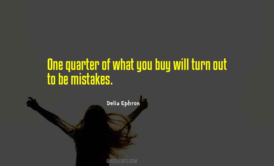 Delia Ephron Quotes #260777