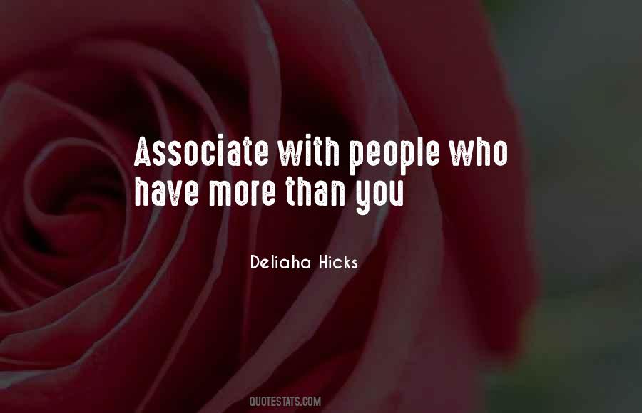 Deliaha Hicks Quotes #1137257