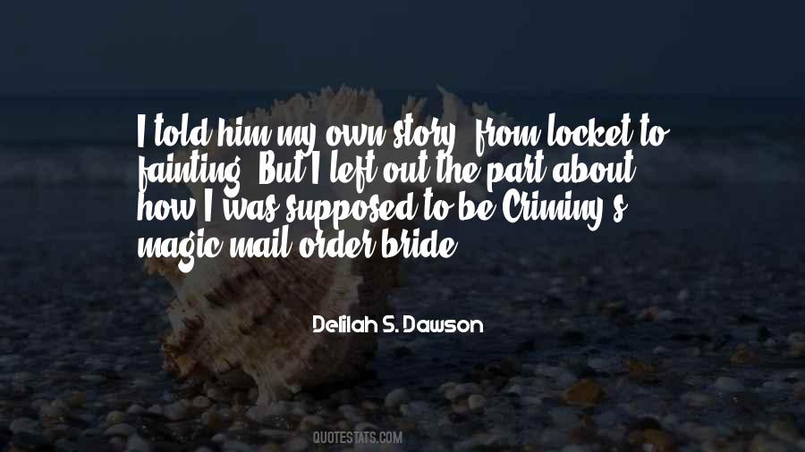 Delilah S. Dawson Quotes #1220488