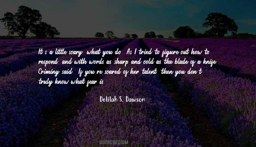 Delilah S. Dawson Quotes #702002