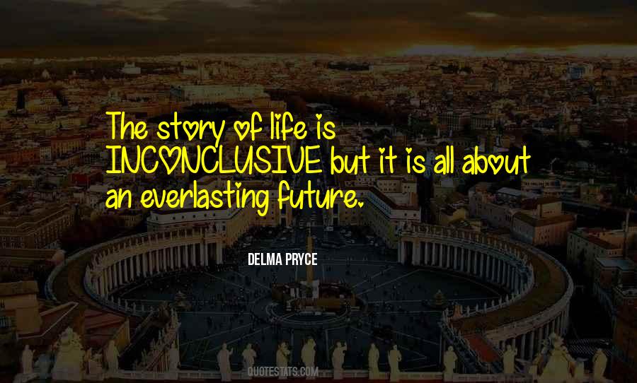 Delma Pryce Quotes #1192855