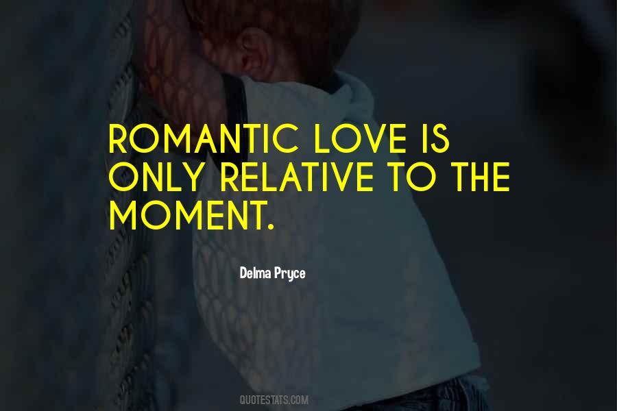 Delma Pryce Quotes #92699
