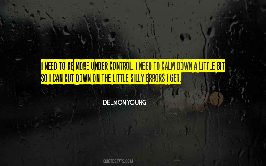 Delmon Young Quotes #1597580