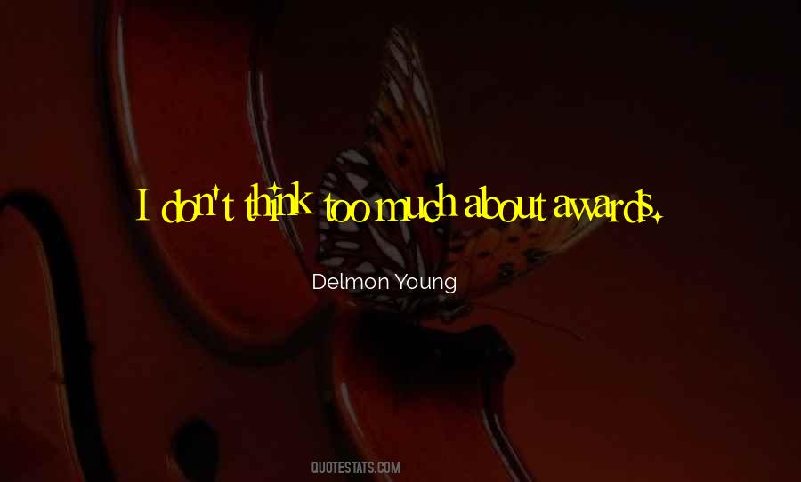 Delmon Young Quotes #900754