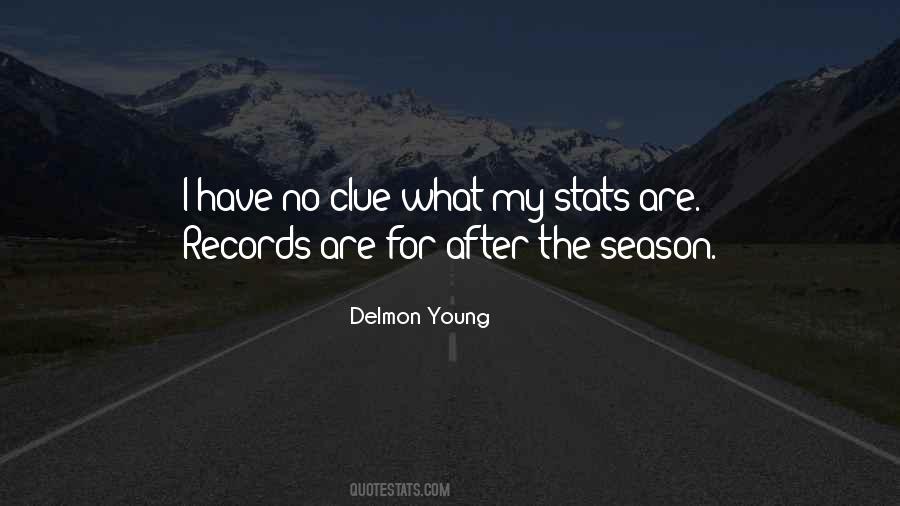 Delmon Young Quotes #934979