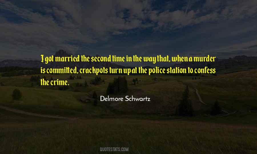 Delmore Schwartz Quotes #1685625