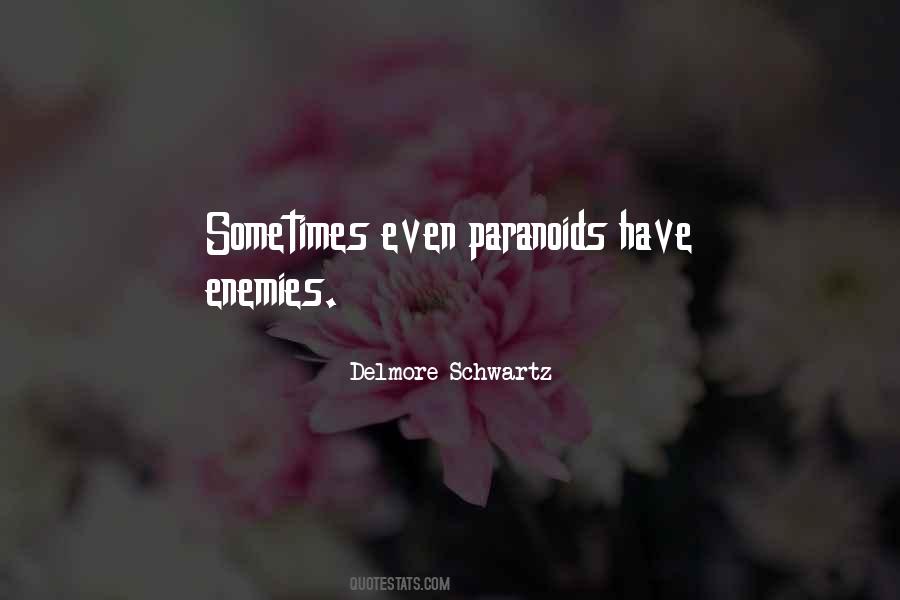 Delmore Schwartz Quotes #695260