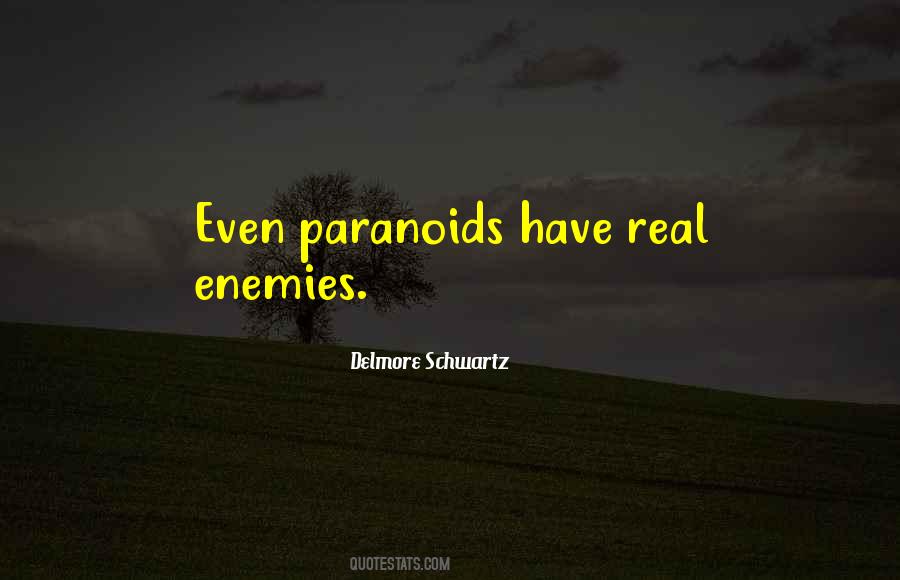 Delmore Schwartz Quotes #833659