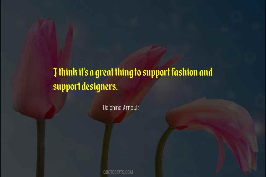 Delphine Arnault Quotes #1233464