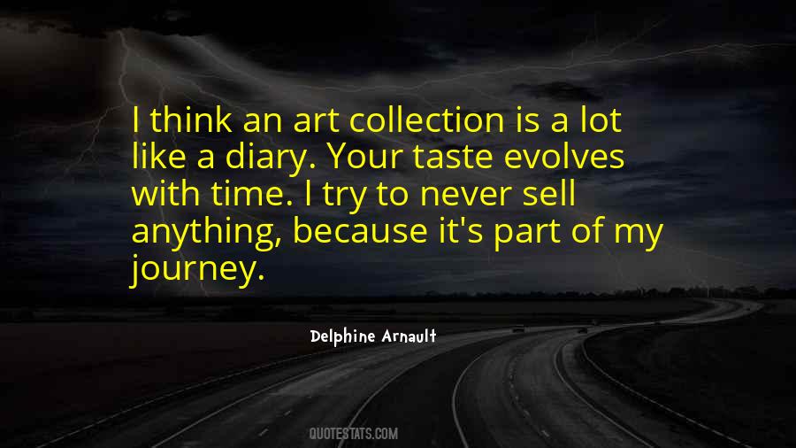 Delphine Arnault Quotes #1641656